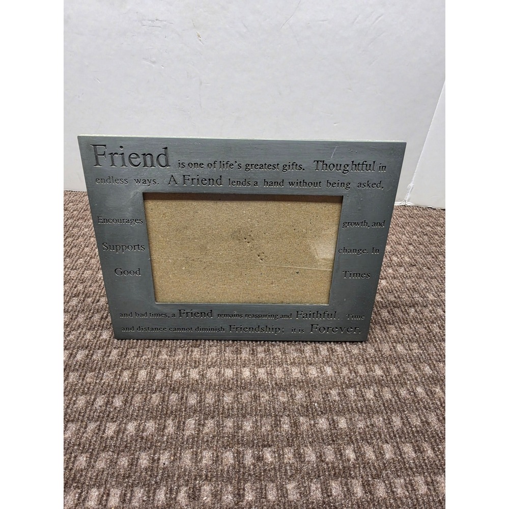 Pewter Friend Sentiment Picture Frame Engraved Friendship Quote 4x6 Tabletop